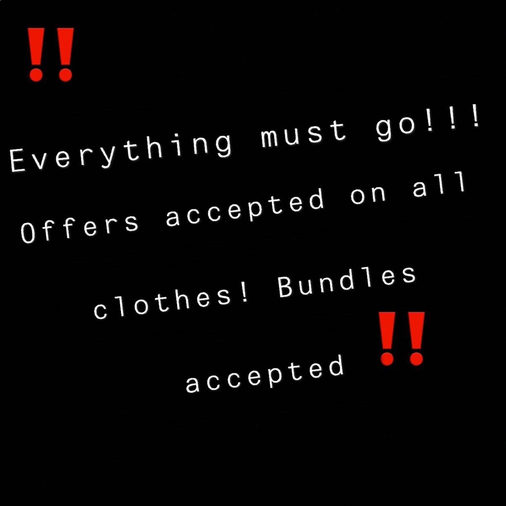 EVERYTHING MUST GO